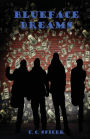 Blueface Dreams