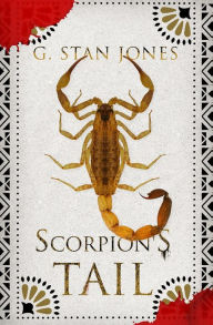 Title: Scorpion's Tail, Author: G. Stan Jones