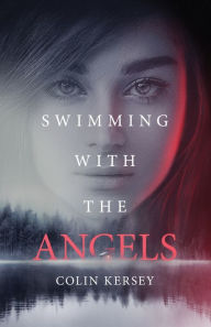 Free ebook downloads for kindle on pc Swimming with the Angels 9781637528655 PDB MOBI by Colin Kersey