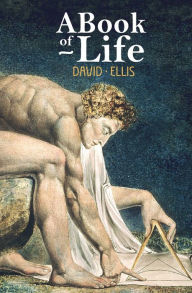 Title: A Book of Life, Author: David Ellis