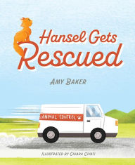 Amazon books download ipad Hansel Gets Rescued by Amy Baker, Amy Baker 9781637552889 RTF PDF