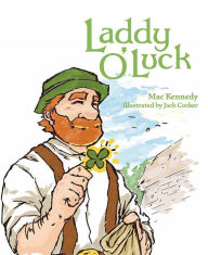 Best source for downloading ebooks Laddy O'Luck 9781637553190 PDB MOBI FB2 English version