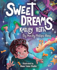 Free downloads audio books ipod Sweet Dreams, Kailey Ruth English version