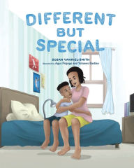 Title: Different But Special, Author: Susan Vanriel Smith