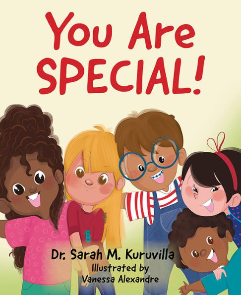 You Are Special! by Dr. Sarah M. Kuruvilla, Hardcover | Barnes & Noble®