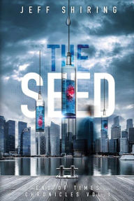 Title: The Seed, Author: Jeff Shiring