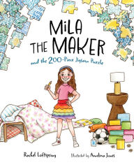 Title: Mila the Maker and the 200-Piece Jigsaw Puzzle, Author: Rachel Loftspring