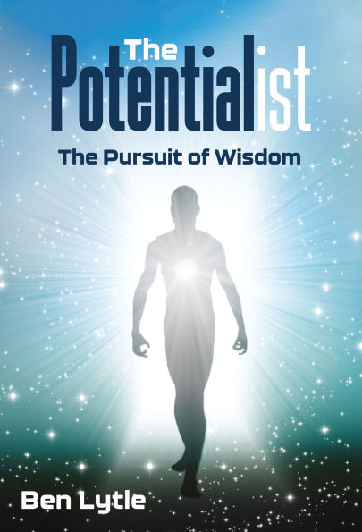 The Potentialist: The Pursuit of Wisdom