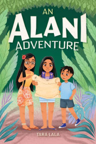 Tara Lala signs AN ALANI ADVENTURE