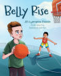 Belly Rise: A Children's Book About Anxiety