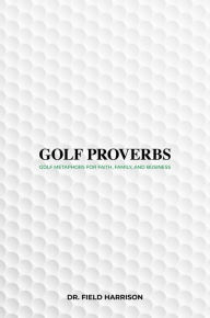 Free ebook pdfs download Golf Proverbs (English Edition) 9781637582107 by 