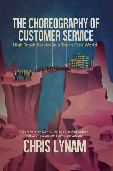 The Choreography of Customer Service: High Touch Service a Free World