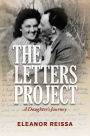 The Letters Project: A Daughter's Journey