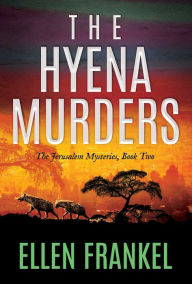 Title: The Hyena Murders, Author: Ellen Frankel