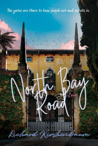 Title: North Bay Road, Author: Richard Kirshenbaum