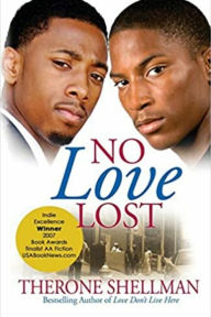 Title: No Love Lost, Author: Therone Shellman