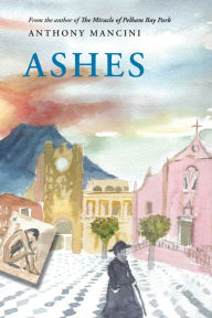 Download free google ebooks to nook Ashes by Anthony Mancini, Anthony Mancini