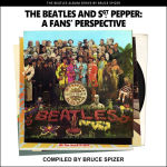 Alternative view 1 of The Beatles And Sgt Pepper, A Fan's Perspective