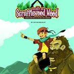 Title: The Secret of Scrufflewood Wood: where going back is the only way forward, Author: Sir Rhymesalot