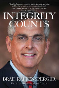 Title: Integrity Counts, Author: Brad Raffensperger