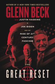 Free e book downloads for mobile The Great Reset: Joe Biden and the Rise of Twenty-First-Century Fascism 9781637630594 English version