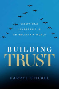 Free mp3 audio book downloads Building Trust: Exceptional Leadership in an Uncertain World 9781637630792