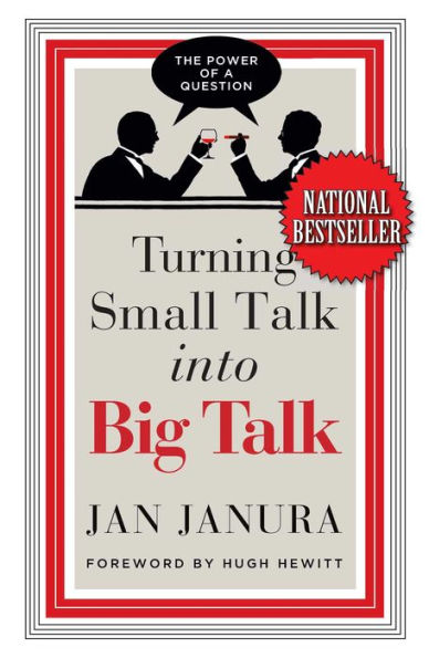 Turning Small Talk into Big Talk