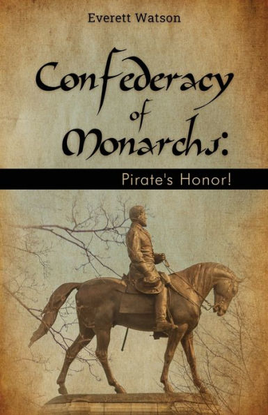 Confederacy of Monarchs: Pirate's Honor!