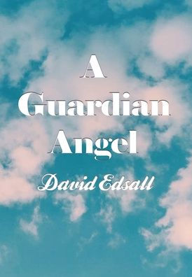 A Guardian Angel