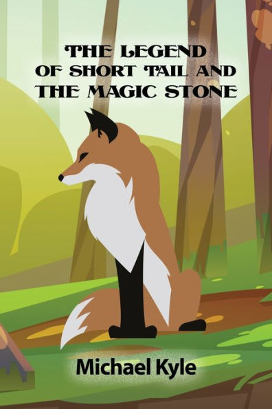 the Legend of Short Tail and Magic Stone