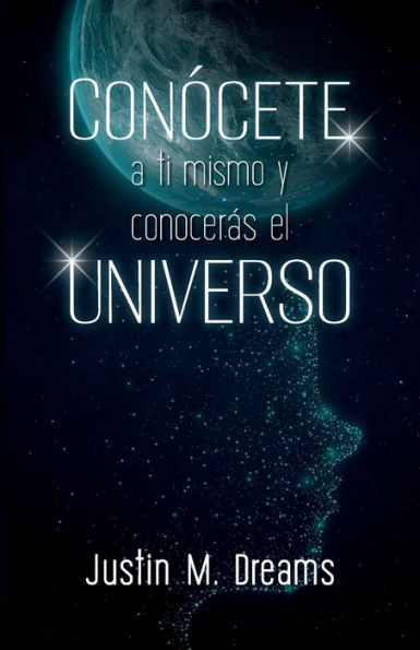 Conï¿½cete a ti mismo y conocerï¿½s el universo