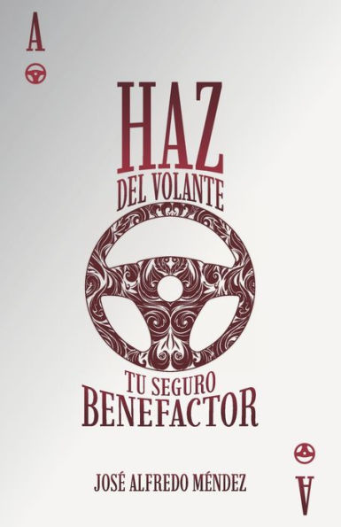 Haz del volante: Tu seguro benefactor