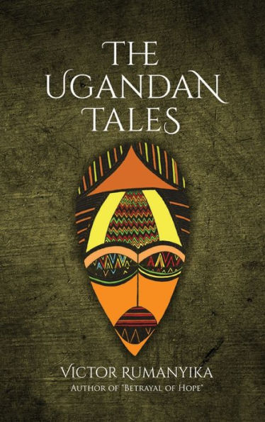 The Ugandan Tales