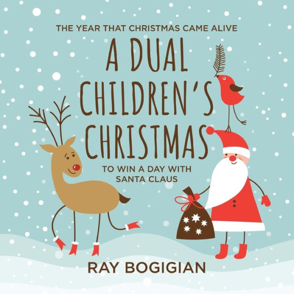 A Dual Children's Christmas: To Win Day With Santa Claus
