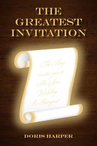 Title: The Greatest Invitation, Author: Doris Harper