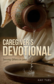 Free ebooks download txt format Caregiver's Devotional: Serving Others in Love PDB by  (English Edition)