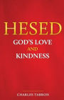 Hesed: God's Love and Kindness