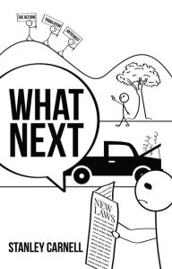 Title: What Next, Author: Stanley Carnell