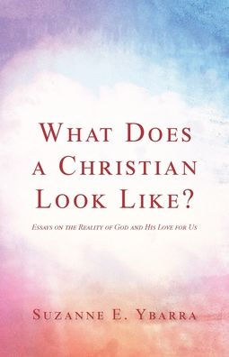 What Does a Christian Look Like?