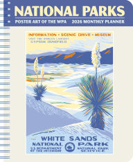 Title: 2026 National Parks Poster Art of The WPA 12 Month Planner