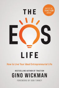 Title: The EOS Life, Author: Gino Wickman