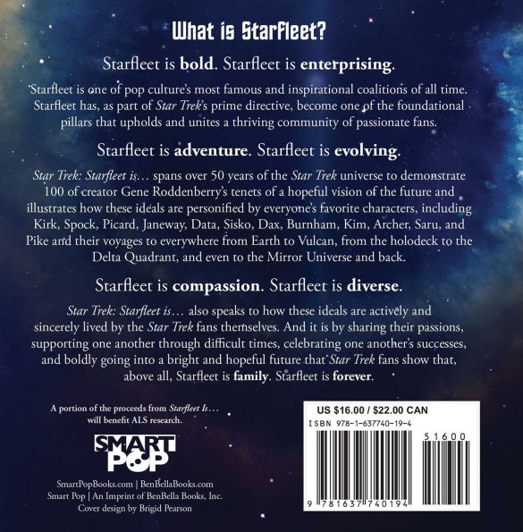 Star Trek: Starfleet Is...: Celebrating the Federation's Ideals