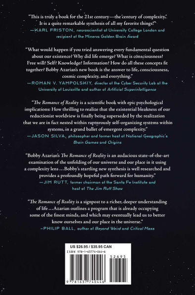 The Romance of Reality: How the Universe Organizes Itself to Create Life, Consciousness, and Cosmic Complexity