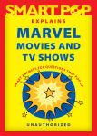 Alternative view 1 of Smart Pop Explains Marvel Movies and TV Shows