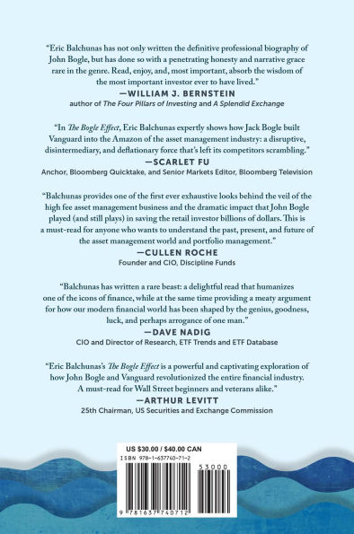 The Bogle Effect: How John Bogle and Vanguard Turned Wall Street Inside Out and Saved Investors Trillions
