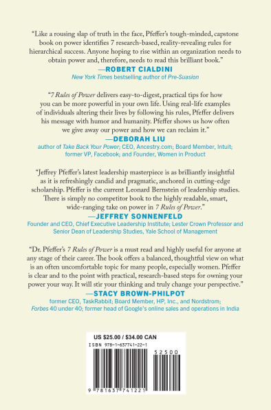 7 Rules of Power: Surprising--but True--Advice on How to Get Things Done and Advance Your Career