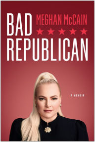 Download free e-books Bad Republican: A Memoir English version PDF MOBI by Meghan McCain