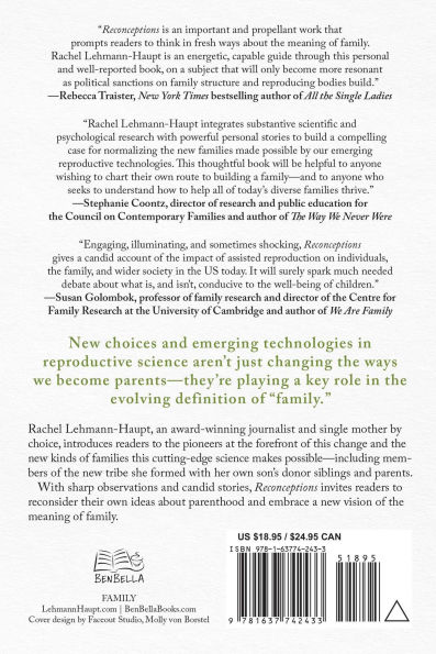 Reconceptions: Modern Relationships, Reproductive Science, and the Unfolding Future of Family