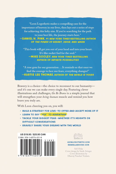 Go Be Brave: 24 ¾ Adventures for a Fearless, Wiser, and Truly Magnificent Life