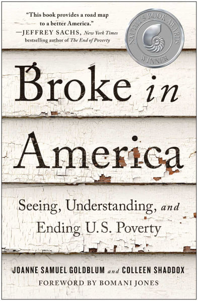 Broke America: Seeing, Understanding, and Ending US Poverty